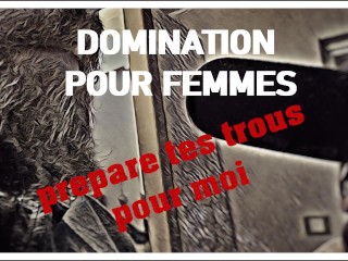 [audio-FR] JOI, Prepara Tus Agujeros - Dominación Francesa Para Mujeres
