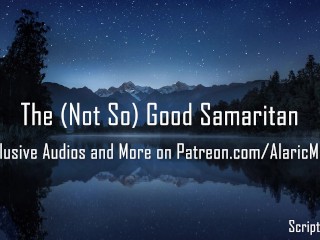 De (niet Zo) Goede Samaritan [erotische Audio] 