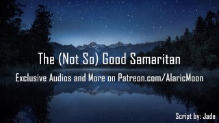 The Not So Good Samaritan Erotic Audio