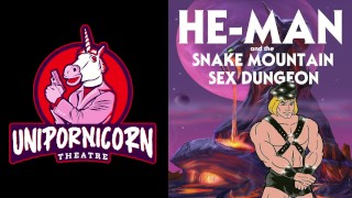 He-Man and the Snake Mountain Sex Dungeon - audio erotica - fanfiction - parody