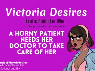 Horny Patient needs her Doctor to take Care of her | Asmr Roleplay Erotic Audio for Men