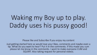 Daddy Wakes Up The Boy And Fucks Him Up Good Gay Straight Pussy Cunt Fag Verbal Dirty Talk