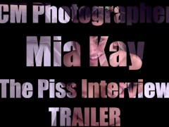 Video Mia Kay: The Piss Interview TRAILER