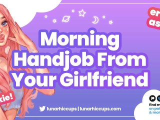 ASMR | Giving you a Handjob and Eating your Cum before you Leave for Work (Audio Roleplay GFE)