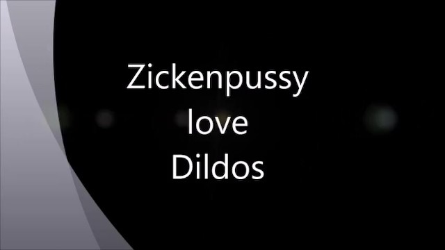Zickenpussy Dildo fuck