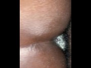 Preview 1 of big black dick pound my tight creamy Anal hole