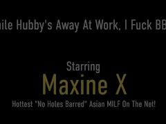 Video Husband Out! Cheating Asian Wife Maxine X Fucks Her Boytoy!