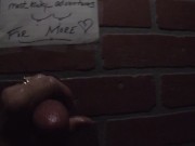Preview 1 of The wall 2 - FPOV brick wall gloryhole cumshot; dirty talk ; post orgasm torture screams! MUST SEE!!