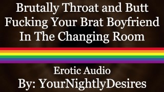 Destroying Your Bratty Twink's Ass In Public (Blowjob) (Rough Anal) (Erotic Audio For Men)