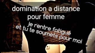 Audio FR je rentre fatigué et te donnes des ordres pour me reposer- Domination pour femme