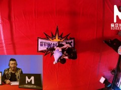 【国产】麻豆传媒作品/女优擂台-000/MTVQ5-EP1-精彩播放