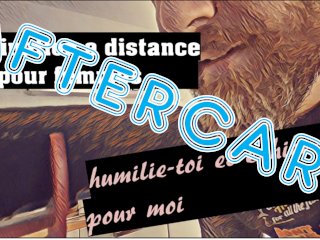 [Audio Fr] AFTERCARE à "suis mes ordres, humilie-toi et exhibe-toi "