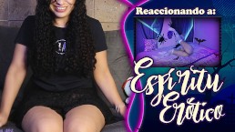 REACCIONANDO A "FANTASMA EROTICO" ESPECIAL DE HALLOWEEN 2021
