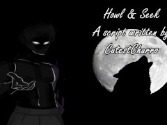 Howl and Seek - A Halloween Audio Written by CutestChurro