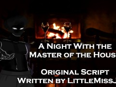 A Night With the Master of the House - A Halloween Script Written by LittleMissJazz