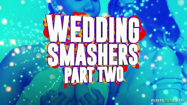 Wedding Smashers Part 2 / Brazzers - Lulu Chu