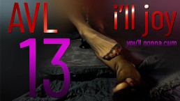 AVL #13 - Я буду РАДОВАТЬСЯ, ты будешь кончать
