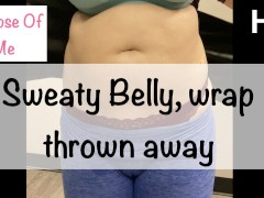 belly sweat wrap's last use 16 - GlimpseOfMe