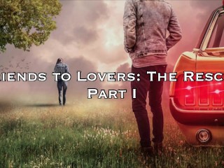 The Rescue Pt 1 - F2L Audio Series Door Eve's Garden [serie][verhaal][romantisch][vrienden Aan Geliefden]