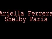 Preview 1 of Sapphic Sweetheart Ariella Ferrera Butt Fucks Shelby Paris!