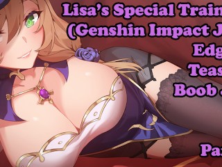 Hentai JOI - Lisa特別トレーニングセッション、セッション1(エッジング、からかい、おっぱいジョブ、原神インパクト)