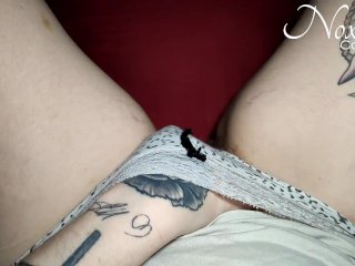 Masturbating with My Panties on Wet Pussy_Orgasm