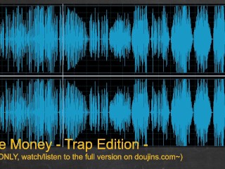 I Love Money - TrapEdition (Audio Only)