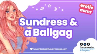 In An Audio Roleplay Your Girlfriend Dressed In A Sundress And A Ballgag Begs For Your Cum