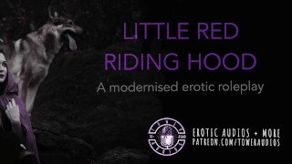 LITTLE RED AND THE BIG BAD WOLF M4F Erotic Audio For Women