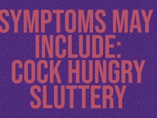 Symptomen may Zijn Onder Meer: Lulhongerige Sluttery [erotische Audio]