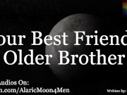Preview 1 of M4M - Your Best Friend's Older Brother Found Your OnlyFans [Erotic ASMR for Gay Men]