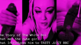 The Adventures Of The White Boi Who Met The Cute Girl Who Introduced Him To TASTY JUICY BBC