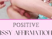 Preview 5 of Positive Sissy Affirmations with Binaural Beats by Miss Lofn