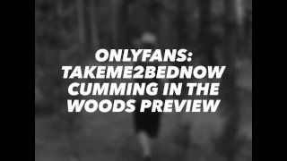 CUMMING IN THE WOODS PREVIEW