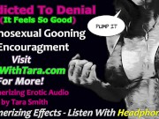 Preview 3 of Addicted To Denial Pornosexual Gooning Humiliation Mesmerizing Erotic Audio by Tara Smith