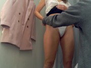 Preview 6 of Fan wanted to buy my panties, I let him take them off directly from me in shop dressing room
