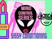 Preview 3 of Alien Mind Control ONE MTF Sissy Conditioning