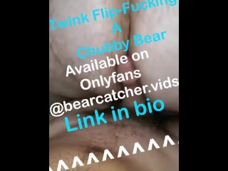 POV Twink Flip-Fucking a Chubby Bottom Bear | Full Vid on Onlyfans or for Purchase