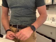 Preview 2 of Beating my meat in the bathroom, verbal masturbation and cumming in khaki pants