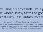Preview 2 of Using my boy's slutty whore pussy. Verbal Dirty Talk Roleplay