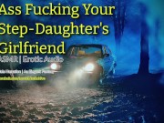 Preview 1 of Dark Desires - Secretly Ass-Fucking Your Step-Daughter's Girlfriend ASMR Erotic Audio Story