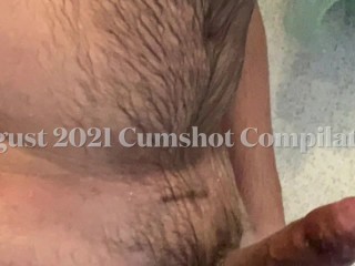 Cumshot Compilation (Aug 2021) Multiple Cumshots Verbal Male Orgasms POV Cumshots White Uncut Cock