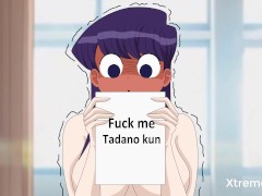 Video komi-san wants Tadano to fuck her - komi san can't communicate - (Hentai parody)
