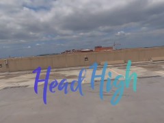TEASER: HEAD HIGH