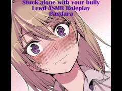 Stuck with your Bully