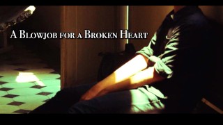 Lul aanbidden erotische audio: pijpbeurt voor een gebroken hart [door Eve's Garden/Eraudica][romantisch][liefhebbend]