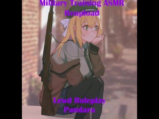 Military Training Gets Lewd (my first ever Lewd Audio)