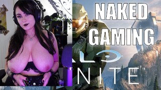 Playing Halo Infinite Ranked NUDE ｜NAKED LETSPLAY