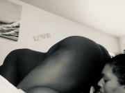 Preview 6 of Eating my Baby Daddy’s chocolate ass