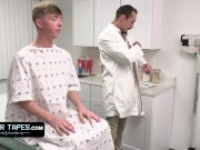 Preview 2 of DoctorTapes - Innocent Fit Twink Wants To Feel His Hot Doctor's Throbbing Cock Deep Inside His Butt